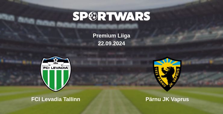 Where to watch the match FCI Levadia Tallinn - Pärnu JK Vaprus