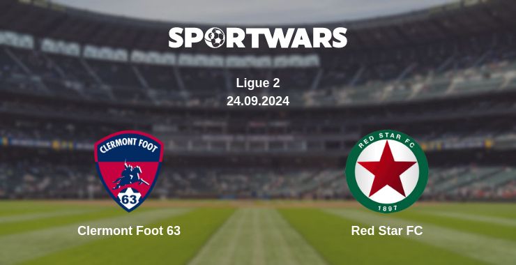 Where to watch the match Clermont Foot 63 - Red Star FC