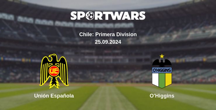 Where to watch the match Unión Española - O'Higgins