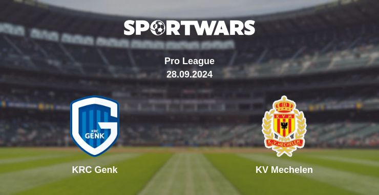 Where to watch the match KRC Genk - KV Mechelen