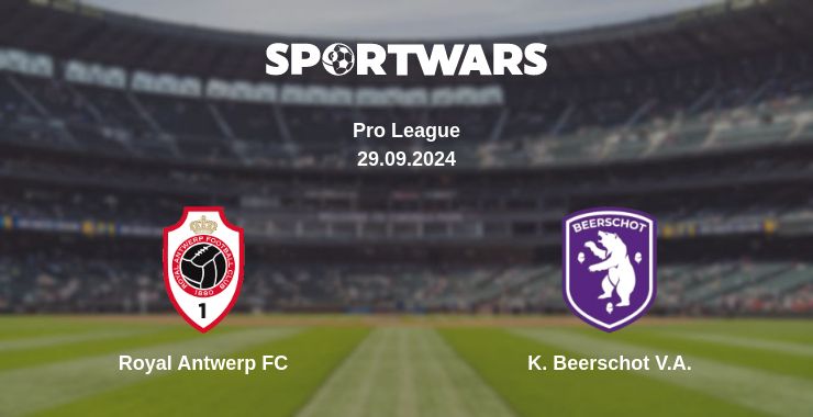 Where to watch the match Royal Antwerp FC - K. Beerschot V.A.