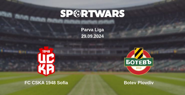 Where to watch the match FC CSKA 1948 Sofia - Botev Plovdiv