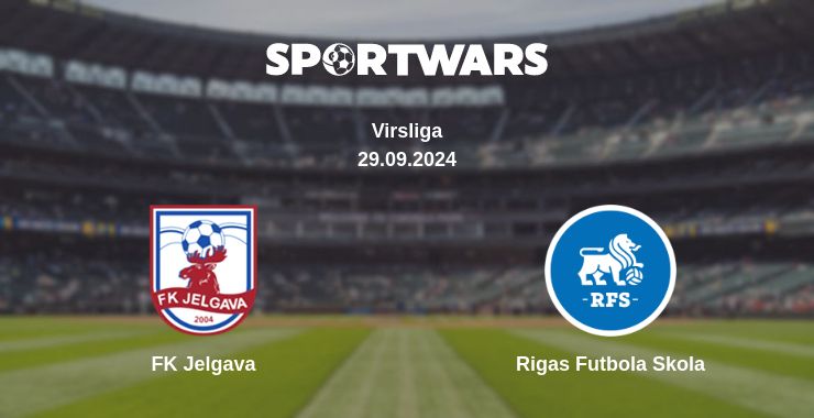 Where to watch the match FK Jelgava - Rigas Futbola Skola