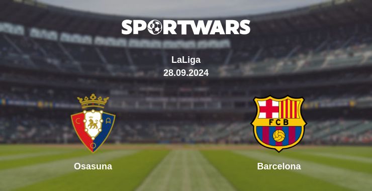 Where to watch the match Osasuna - Barcelona