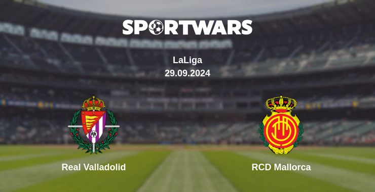 Where to watch the match Real Valladolid - RCD Mallorca