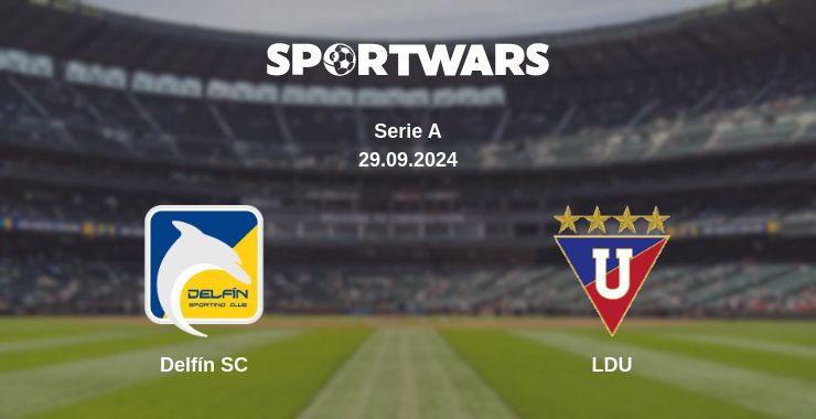 Where to watch the match Delfín SC - LDU