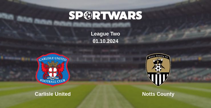 Where to watch the match Carlisle United - Notts County