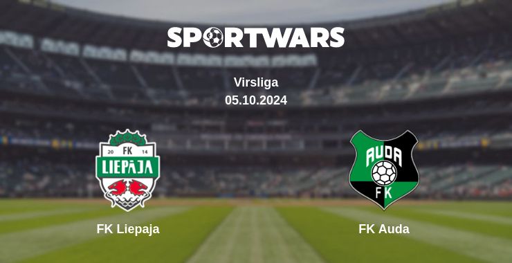 Where to watch the match FK Liepaja - FK Auda