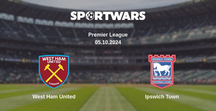 Where to watch the match West Ham United - Ipswich Town