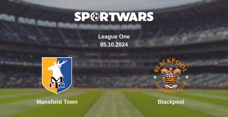 Where to watch the match Mansfield Town - Blackpool