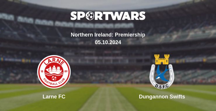 Where to watch the match Larne FC - Dungannon Swifts