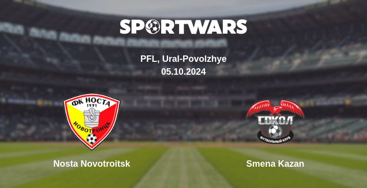 Where to watch the match Nosta Novotroitsk - Smena Kazan