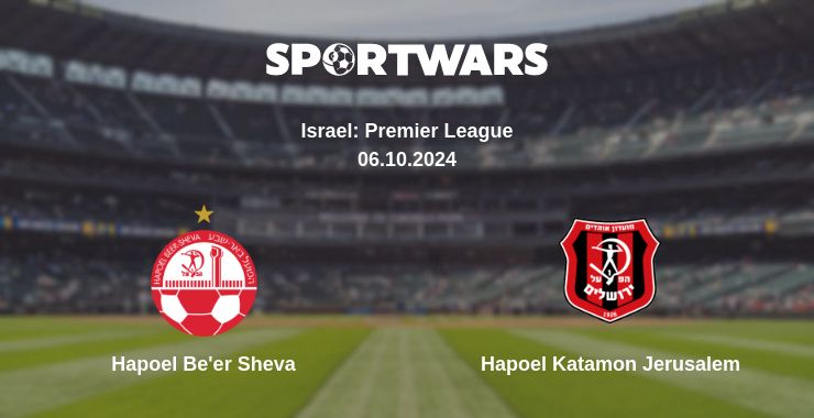 Where to watch the match Hapoel Be'er Sheva - Hapoel Katamon Jerusalem