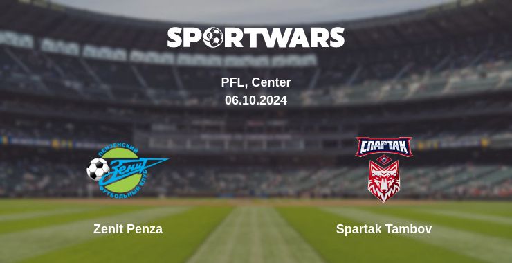 Where to watch the match Zenit Penza - Spartak Tambov