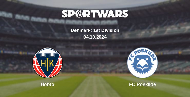 Where to watch the match Hobro - FC Roskilde