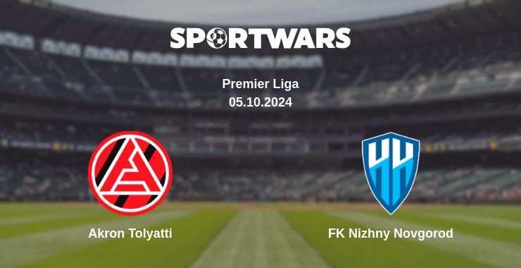 Where to watch the match Akron Tolyatti - FK Nizhny Novgorod