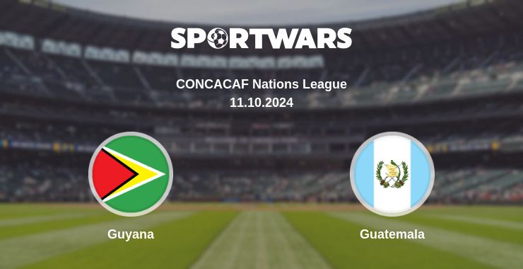 Where to watch the match Guyana - Guatemala