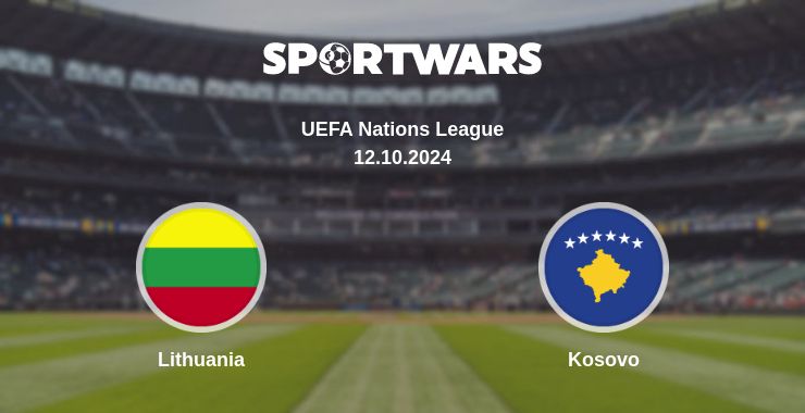 Where to watch the match Lithuania - Kosovo