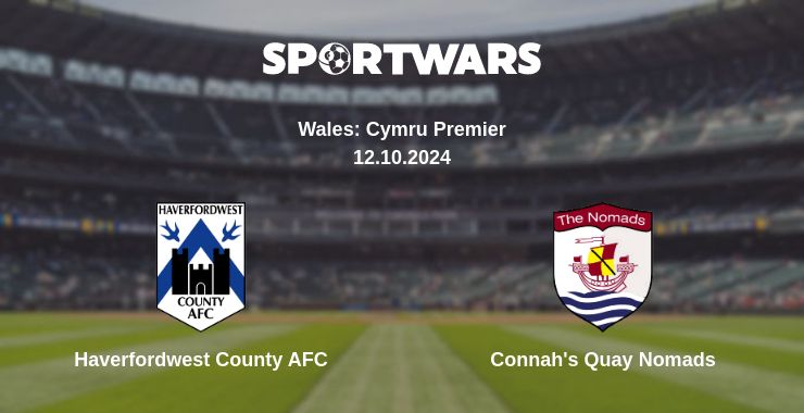 Where to watch the match Haverfordwest County AFC - Connah's Quay Nomads