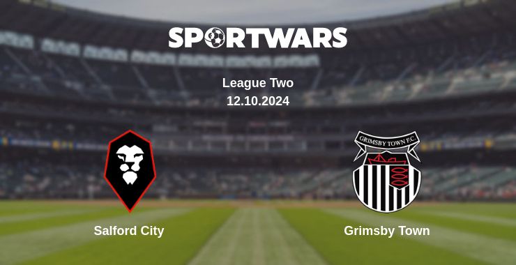 Where to watch the match Salford City - Grimsby Town