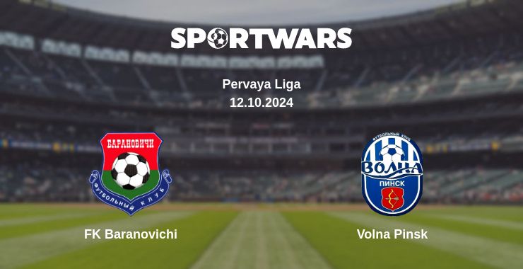 Where to watch the match FK Baranovichi - Volna Pinsk