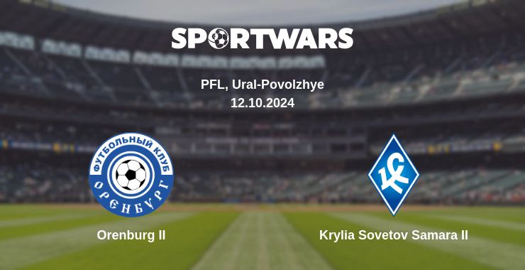 Where to watch the match Orenburg II - Krylia Sovetov Samara II