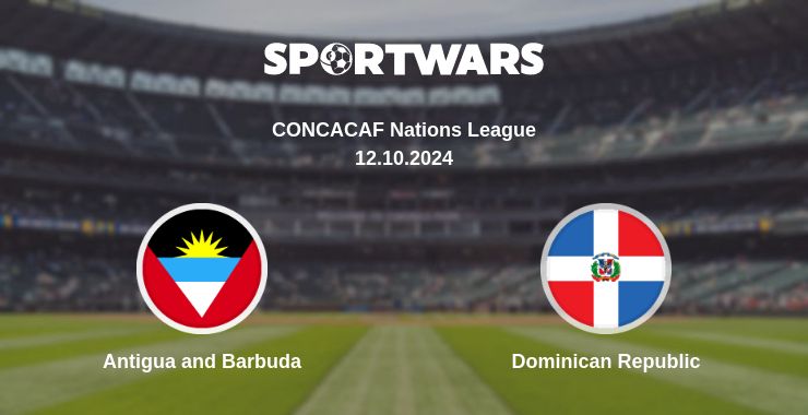 Where to watch the match Antigua and Barbuda - Dominican Republic