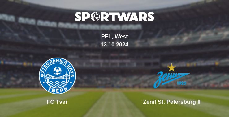 Where to watch the match FC Tver - Zenit St. Petersburg II