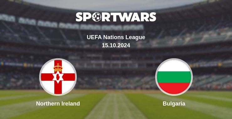 Where to watch the match Northern Ireland - Bulgaria