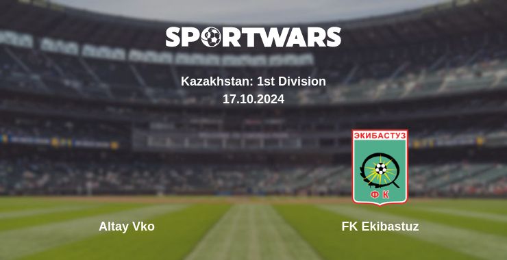 Where to watch the match Altay Vko - FK Ekibastuz