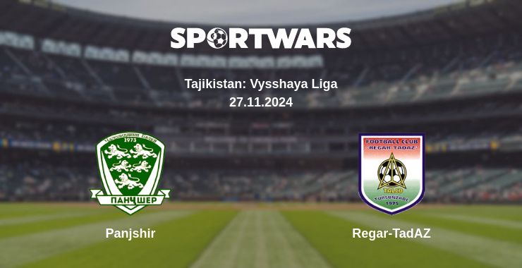 Where to watch the match Panjshir - Regar-TadAZ