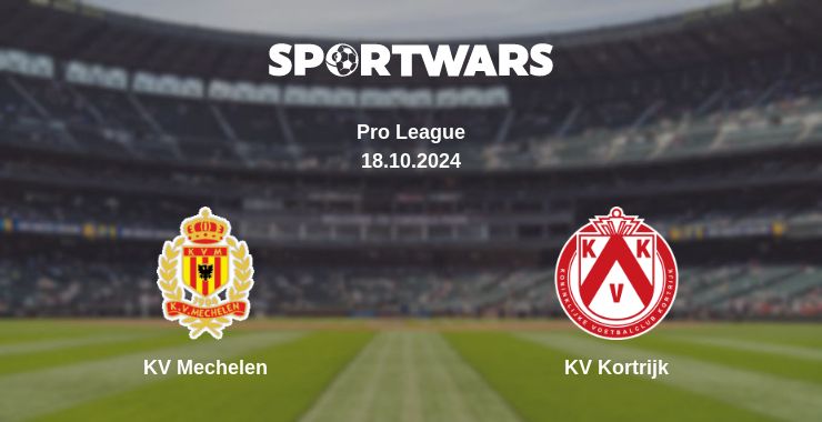 Where to watch the match KV Mechelen - KV Kortrijk