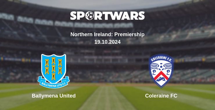 Where to watch the match Ballymena United - Coleraine FC