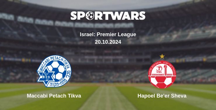 Where to watch the match Maccabi Petach Tikva - Hapoel Be'er Sheva