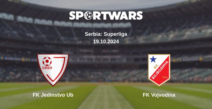 Where to watch the match FK Jedinstvo Ub - FK Vojvodina