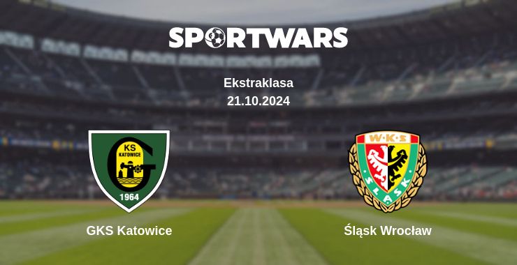 Where to watch the match GKS Katowice - Śląsk Wrocław