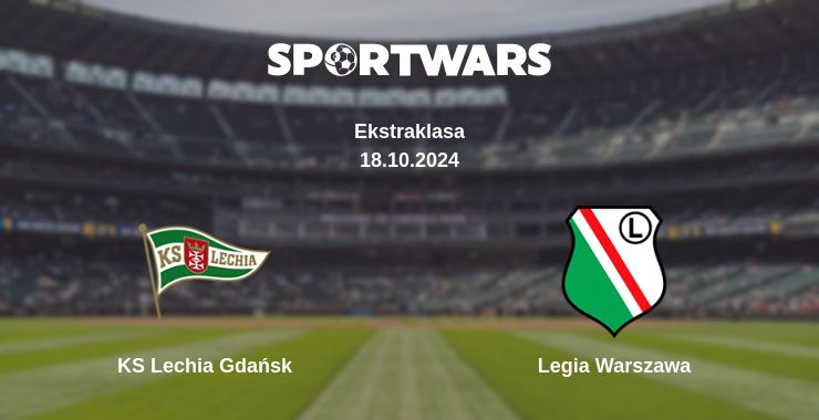 Where to watch the match KS Lechia Gdańsk - Legia Warszawa