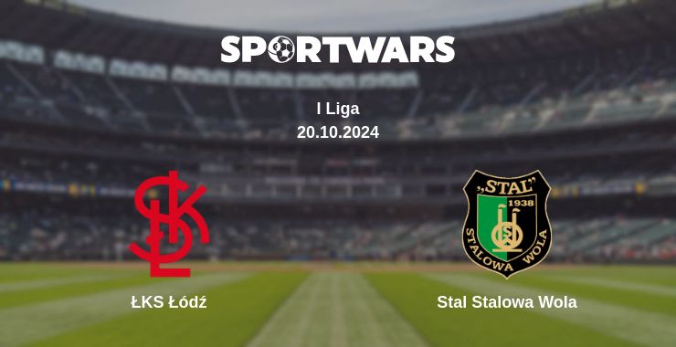 Where to watch the match ŁKS Łódź - Stal Stalowa Wola