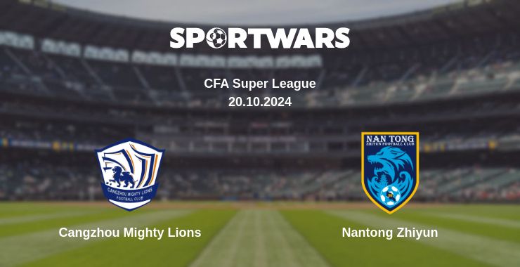 Where to watch the match Cangzhou Mighty Lions - Nantong Zhiyun