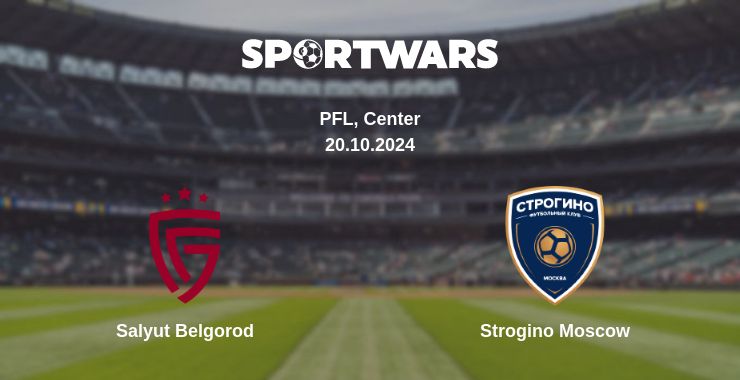 Where to watch the match Salyut Belgorod - Strogino Moscow