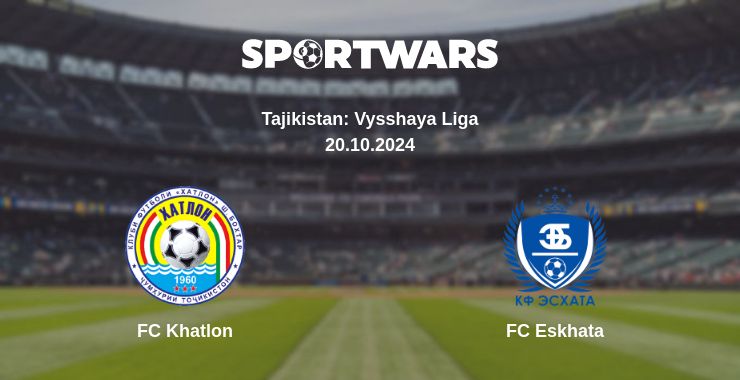 Where to watch the match FC Khatlon - FC Eskhata