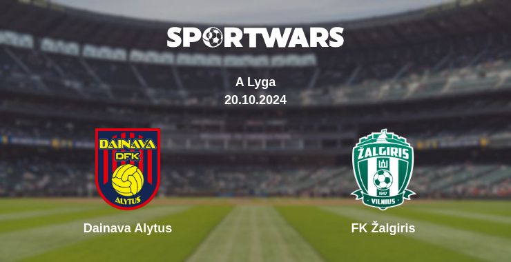 Where to watch the match Dainava Alytus - FK Žalgiris