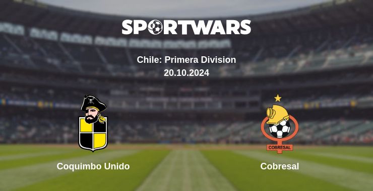 Where to watch the match Coquimbo Unido - Cobresal