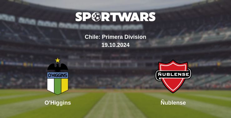 Where to watch the match O'Higgins - Ñublense