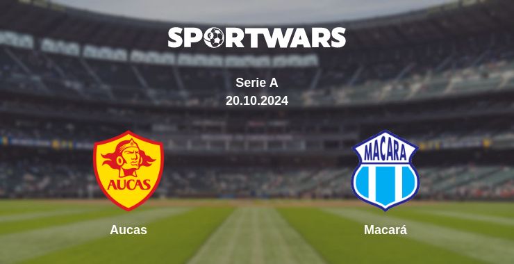 Where to watch the match Aucas - Macará