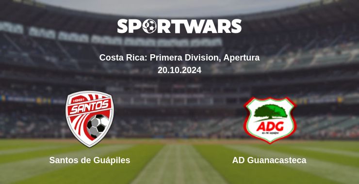 Where to watch the match Santos de Guápiles - AD Guanacasteca