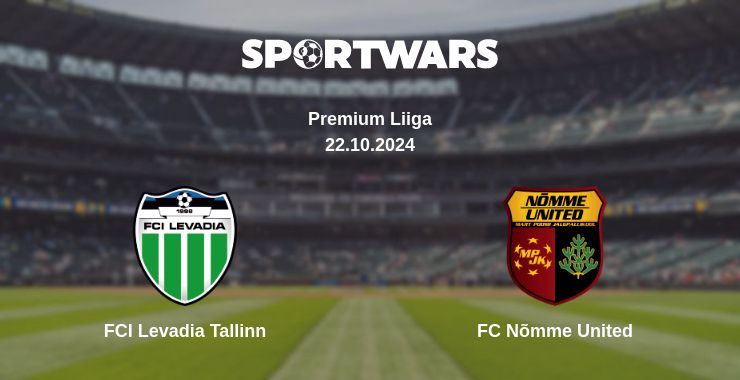 Where to watch the match FCI Levadia Tallinn - FC Nõmme United