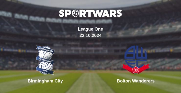 Where to watch the match Birmingham City - Bolton Wanderers