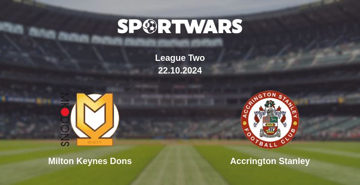 Where to watch the match Milton Keynes Dons - Accrington Stanley