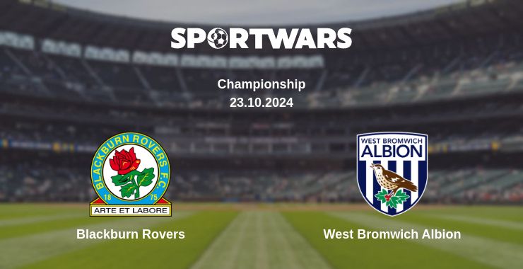 Where to watch the match Blackburn Rovers - West Bromwich Albion